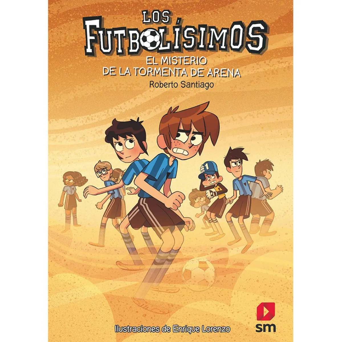 New Los Futbolísimos - La Tormenta de Arena Juguetes Educativos Y Libros